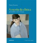 livro a escrita da clínica autêntica (mp)