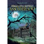 livro férias no castelo assombrado melhoramentos (mp)