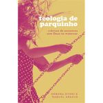 livro teologia de parquinho thomas nelson brasil (mp)