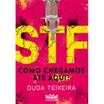 livro stf como chegamos até aqui? faro editorial (mp)
