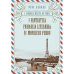 livro a fantástica farmácia literária de monsieur perdu record (mp)