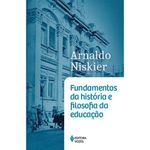 livro fundamentos da história e filosofia da educação editora voz es (mp)