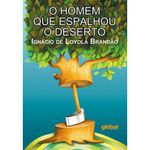 livro o homem que espalhou o deserto global (mp)