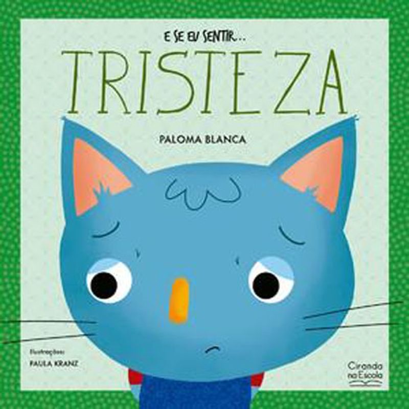 livro e se eu sentir... tristeza ciranda cultural (mp)