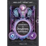 livro o grimório dos destinos sombrios universo dos livros (mp)