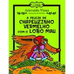 livro a peleja de chapeuzinho vermelho com o lobo mau globo livro s (mp)