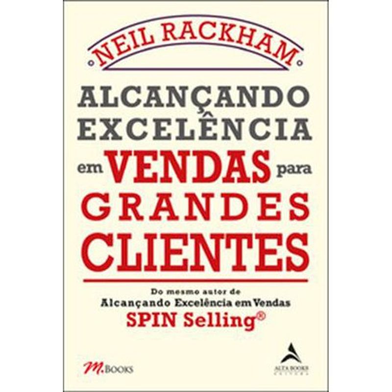 livro alcançando excelência em vendas para grandes clientes alta books (mp)