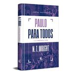 livro paulo para todos: cartas pastorais thomas nelson brasil (mp)