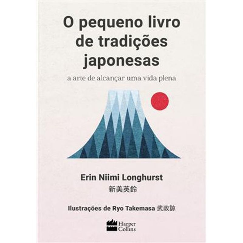 livro o pequeno livro de tradições japonesas harpercollins (mp)