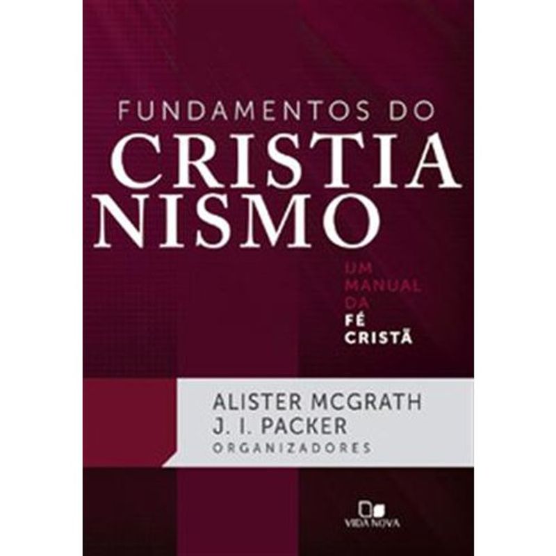 livro fundamentos do cristianismo edições vida nova (mp)
