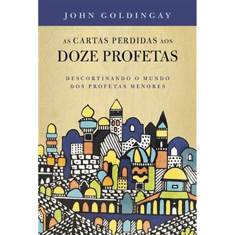 livro as cartas perdidas aos 12 profetas thomas nelson brasil (mp)