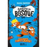 livro aventuras no bosque a floresta cintilante vol. 02 faro ed itorial (mp)