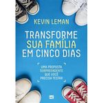livro transforme sua família em cinco dias mundo cristão (mp)