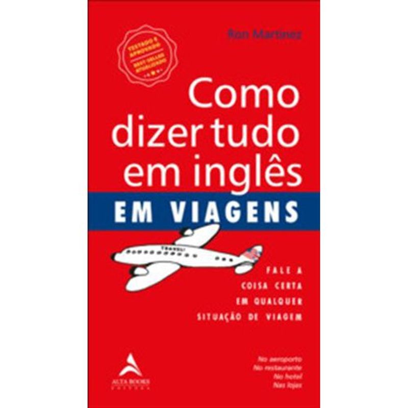 livro como dizer tudo em inglês em viagens alta books (mp)