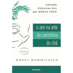 livro o zen na arte da cerimônia do chá pensamento (mp)