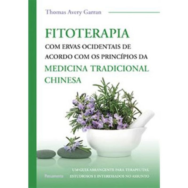 livro fitoterapia com ervas ocidentais pensamento (mp)