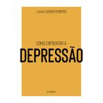 livro coleção saúde da mente como enfrentar a depressão astral cultural (mp)