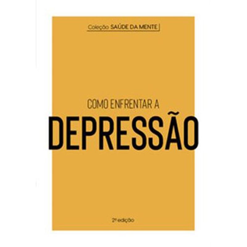 livro coleção saúde da mente como enfrentar a depressão astral cultural (mp)