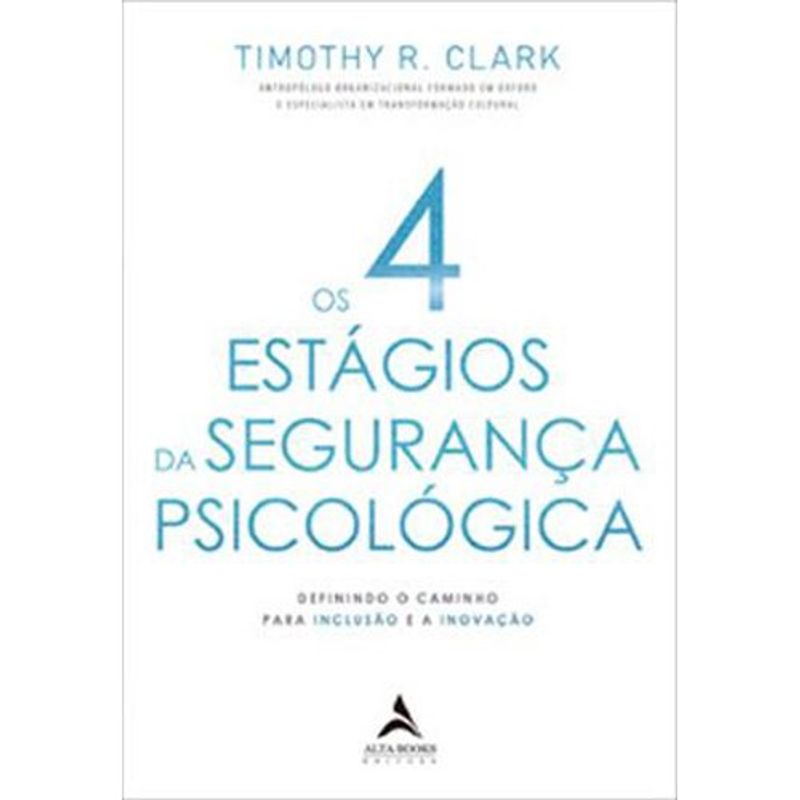 livro os 4 estágios da segurança psicológica alta books (mp)
