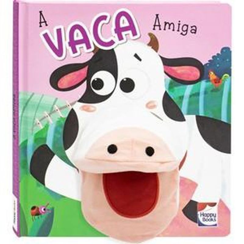 livro aventuras com fantoches: vaca amiga, a happy books (mp)