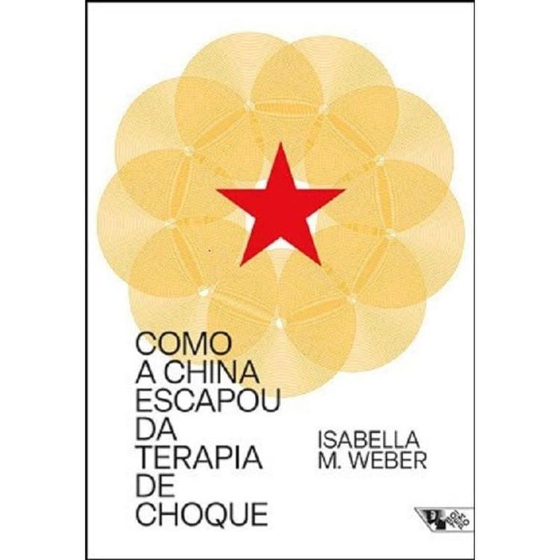 livro como a china escapou da terapia de choque boitempo editoria l (mp)