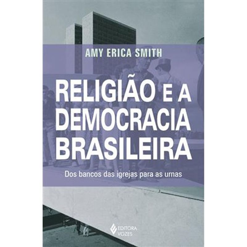 livro religião e a democracia brasileira editora vozes (mp)