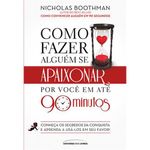 livro como fazer alguém se apaixonar por você em até 90 minutos u niverso dos livros (mp)
