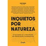 livro inquietos por natureza gente autoridade (mp)