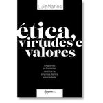 livro ética, virtudes e valores integrare editora (mp)