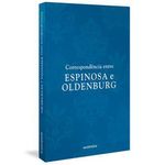 livro correspondência entre espinosa e oldenburg autêntica (mp)