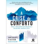 livro a crise do conforto alta books (mp)