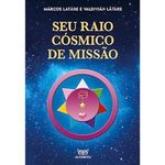livro seu raio cósmico de missão editora alfabeto (mp)