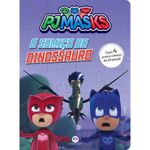 livro pj masks o sumiço do dinossauro ciranda cultural (mp)