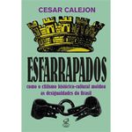 livro esfarrapados civilizaçao brasileira (mp)