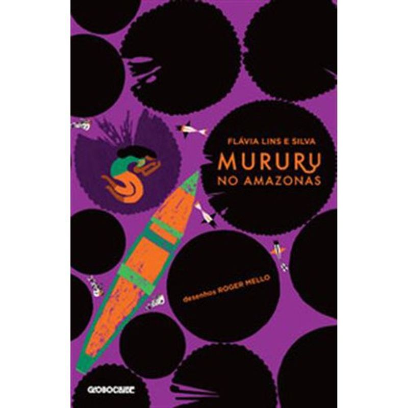 livro mururu no amazonas globo livros (mp)