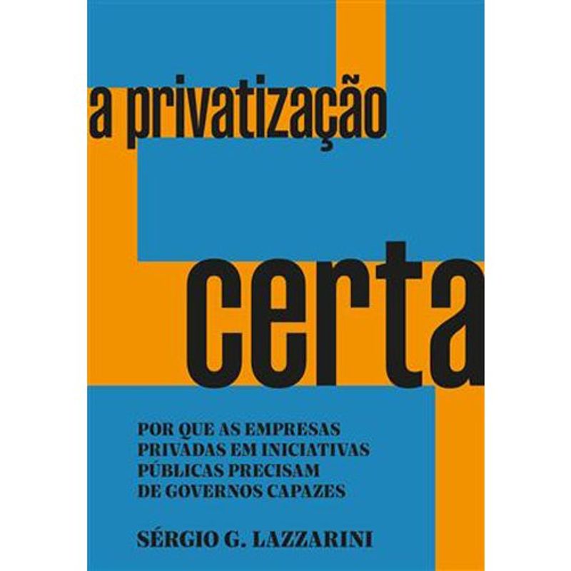 livro a privatização certa vencedor jabuti acadêmico 2024 portf olio penguin (mp)