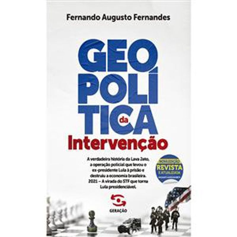 livro geopolítica da intervenção ed. 2 geraçao editorial (mp)
