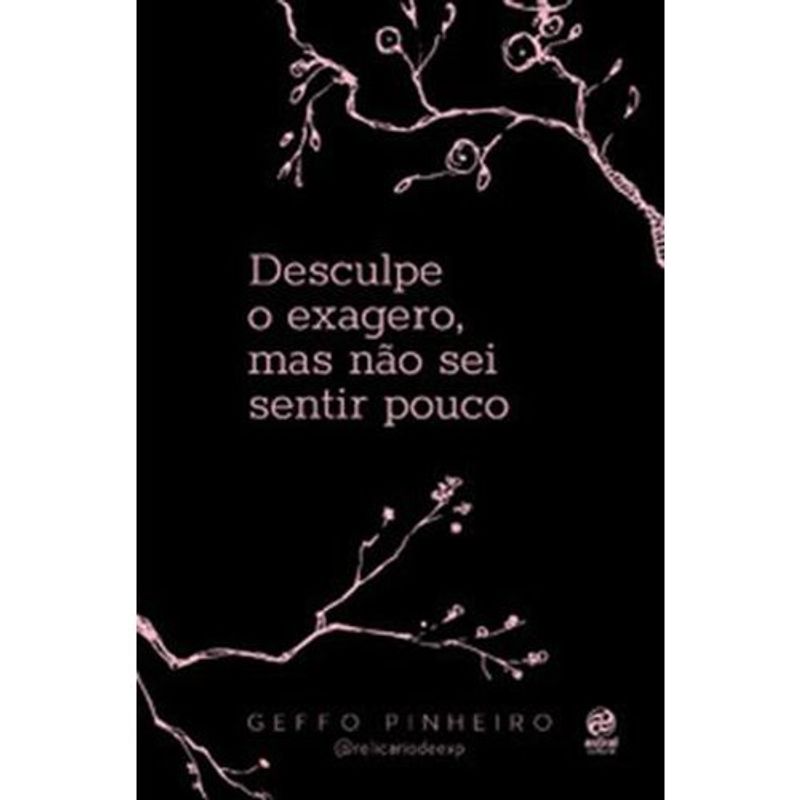 livro desculpe o exagero, mas não sei sentir pouco astral cultura l (mp)