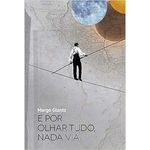 livro e por olhar tudo, nada via relicário (mp)