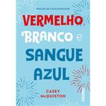 livro vermelho, branco e sangue azul (edição de colecionador) seg uinte (mp)