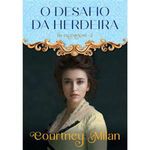 livro o desafio da herdeira (os excêntricos livro 2) arqueiro (mp)