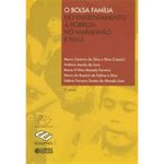 livro o bolsa família no enfrentamento à pobreza no maranhão e piauí (mp ) cortez editora