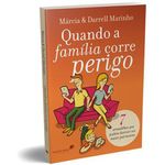 livro quando a família corre perigo united press (mp)