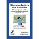 livro disciplina positiva para professores manole (mp)