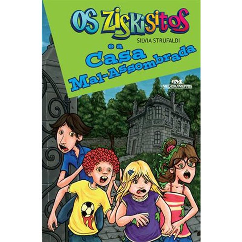 livro os ziskisitos e a casa mal-assombrada melhoramentos (mp)