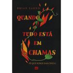 livro quando tudo está em chamas mundo cristão (mp)