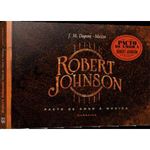 livro robert johnson: pacto de amor à música darkside (mp)