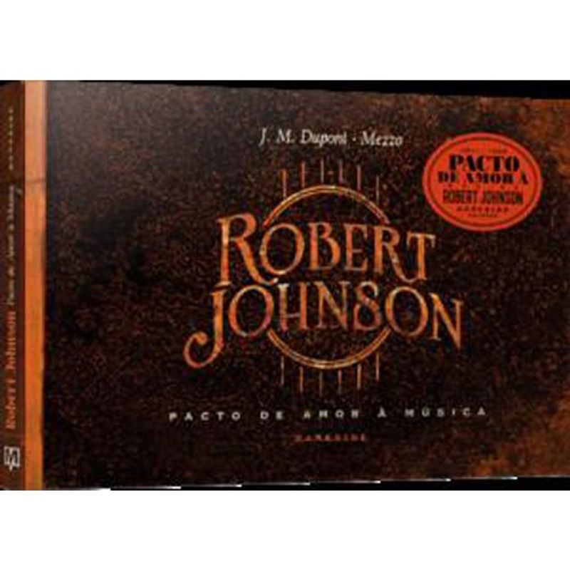 livro robert johnson: pacto de amor à música darkside (mp)