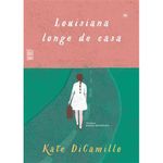 livro louisiana longe de casa wmf martins fontes (mp)