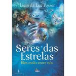 livro seres das estrelas eles estão entre nós besourobox (mp)